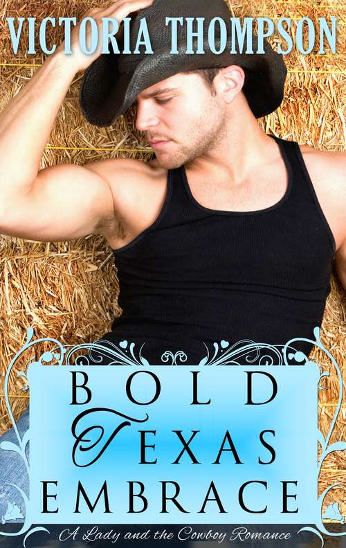 Book cover of Bold Texas Embrace