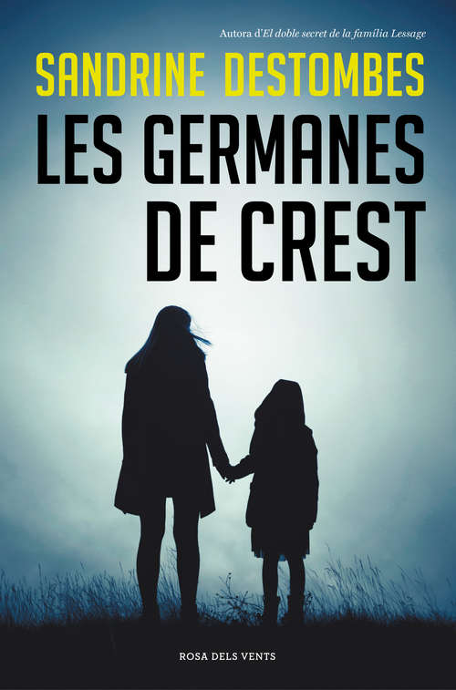 Book cover of Les germanes de Crest