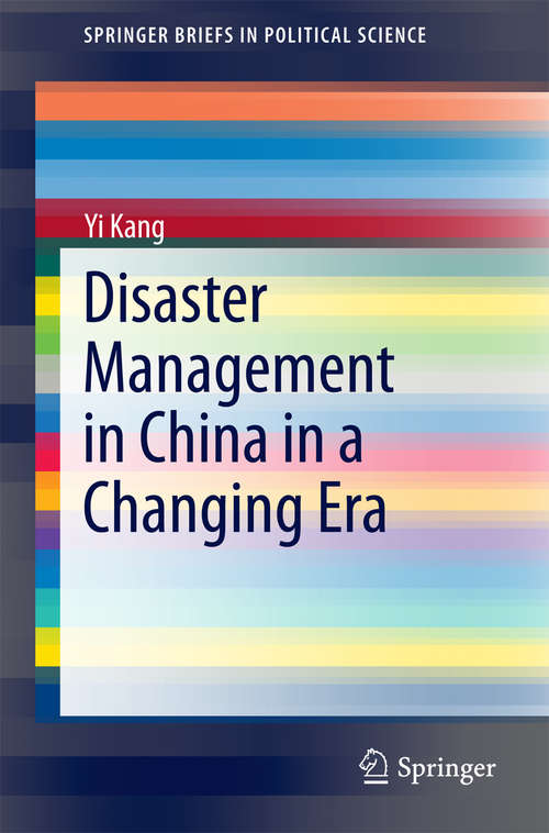 Book cover of Disaster Management in China in a Changing Era