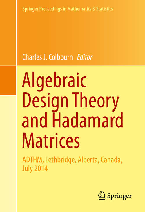 Book cover of Algebraic Design Theory and Hadamard Matrices