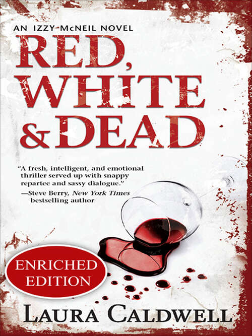Book cover of Red, White & Dead (The Izzy McNeil Novels #3)