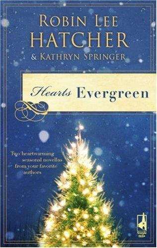 Book cover of Hearts Evergreen: A Cloud Mountain Christmas, A Match Made For Christmas