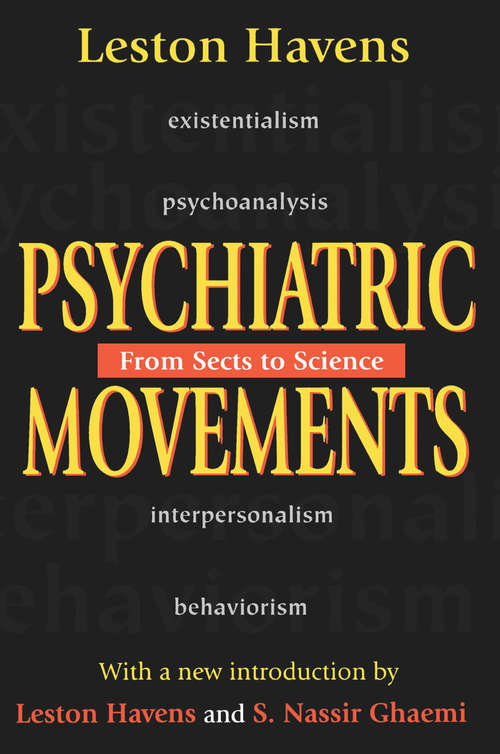 Book cover of Psychiatric Movements: From Sects to Science