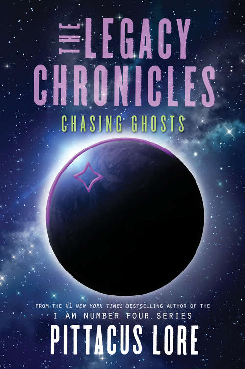 Book cover of The Legacy Chronicles: Chasing Ghosts (Legacy Chronicles #4)