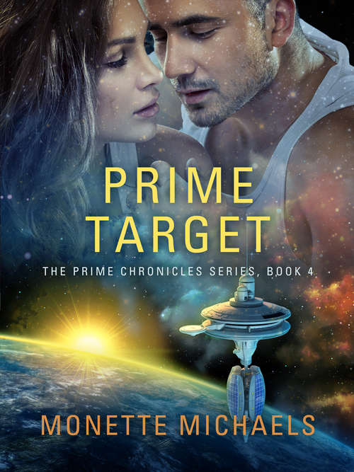 Book cover of Prime Target: The Prime Chronicles Series (The Prime Chronicles #4)