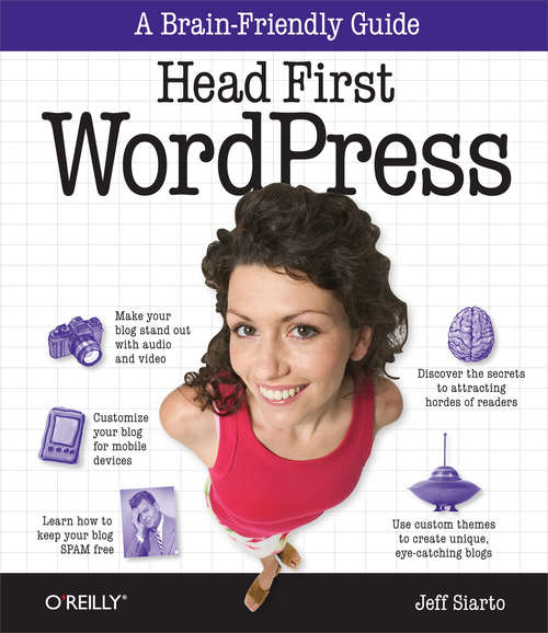 Book cover of Head First WordPress: A Brain-Friendly Guide to Creating Your Own Custom WordPress Blog