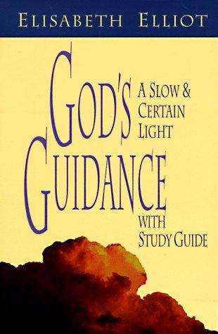 Book cover of God's Guidance: A Slow and Certain Light (2nd edition)