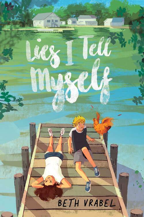 Book cover of Lies I Tell Myself