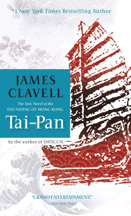 Book cover of Tai-Pan: The Epic Novel of the Founding of Hong Kong