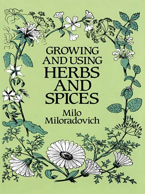 Book cover of Growing and Using Herbs and Spices