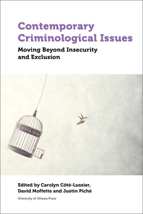 Book cover of Contemporary Criminological Issues: Moving Beyond Insecurity and Exclusion