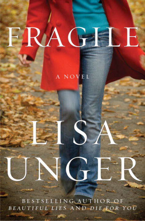 Book cover of Fragile: A Novel