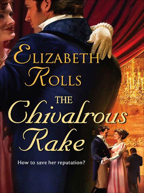 Book cover of The Chivalrous Rake