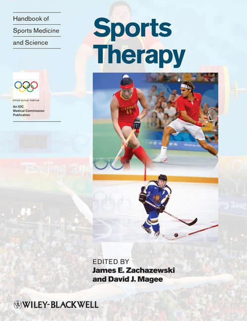 Handbook of Sports Medicine and Science, Sports Therapy: Organization and Operations