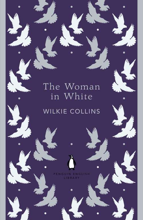 Book cover of The Woman in White (The Penguin English Library)