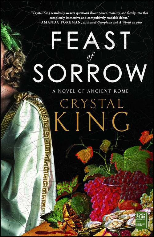 Book cover of Feast of Sorrow: A Novel of Ancient Rome
