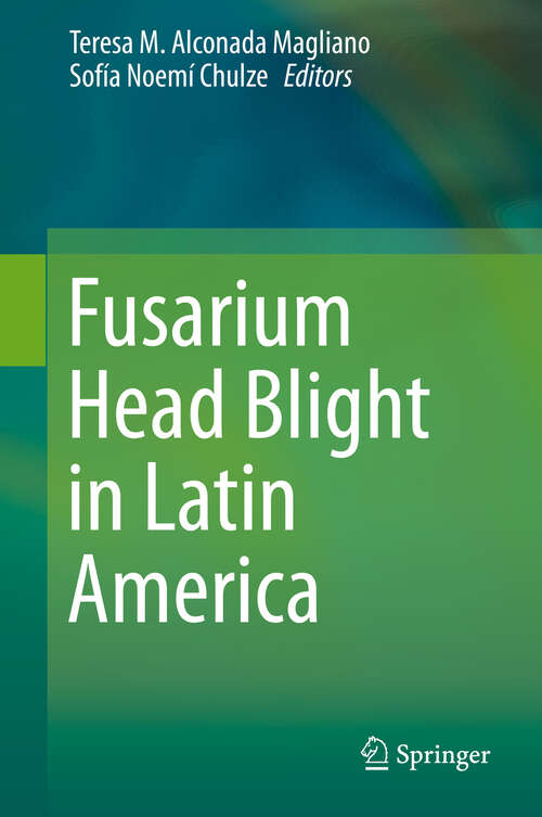 Book cover of Fusarium Head Blight in Latin America