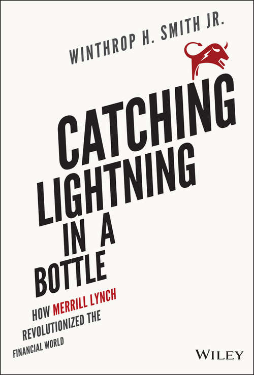 Catching Lightning in a Bottle
