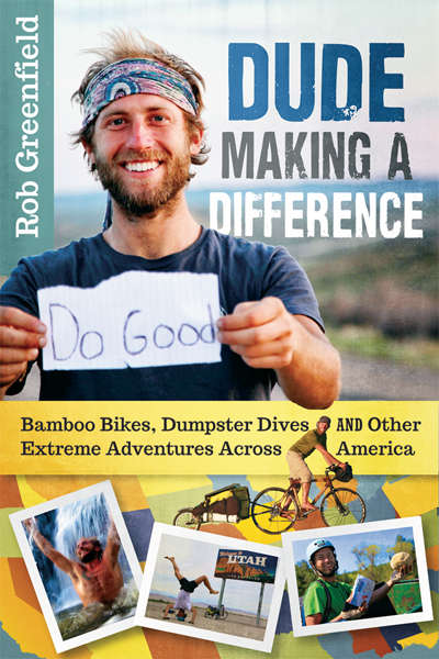 Book cover of Dude Making a Difference