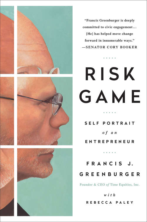 Book cover of Risk Game: Self Portrait of an Entrepreneur
