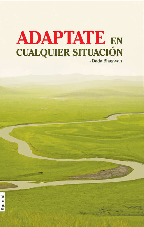Book cover of Adaptate En Cualquier Situación
