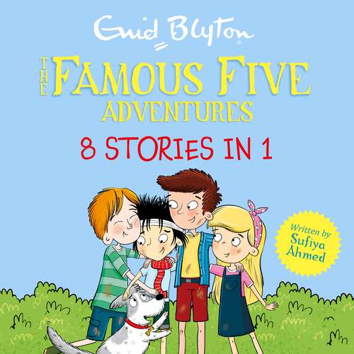 Book cover of Famous Five Short Story Collection: 8 Stories in 1