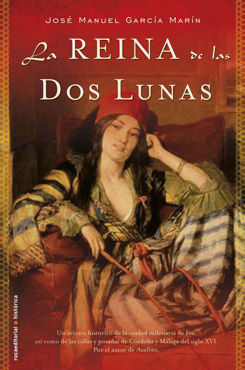 Book cover of La reina de las dos lunas
