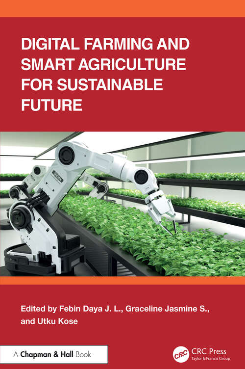 Book cover of Digital Farming and Smart Agriculture for Sustainable Future (1)