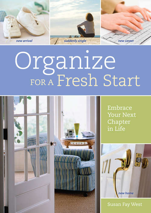 Organize for a Fresh Start