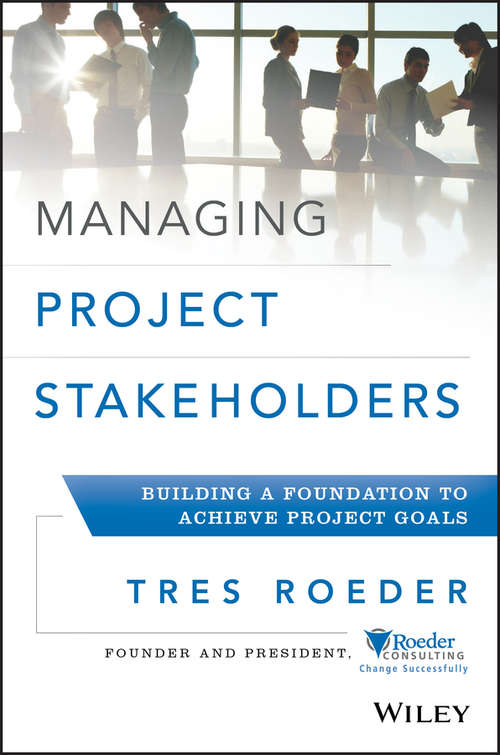 Book cover of Managing Project Stakeholders