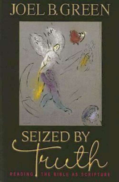 Book cover of Seized by Truth