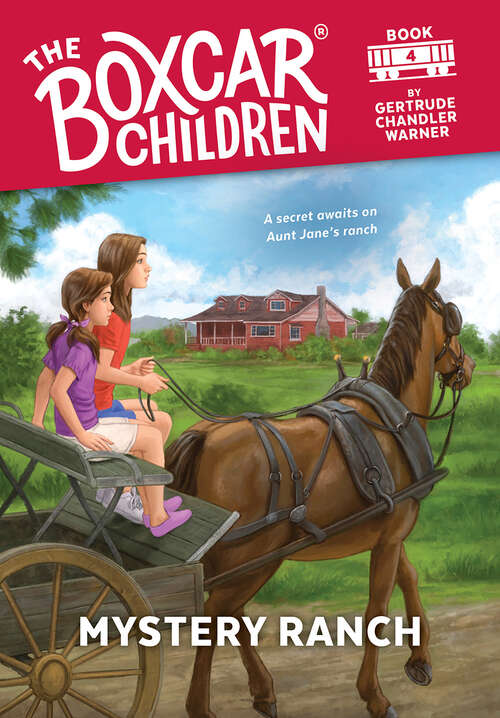 Book cover of Mystery Ranch (The Boxcar Children Mysteries #4)