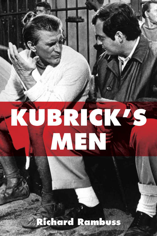 Book cover of Kubrick's Men