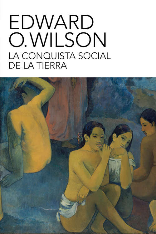 Book cover of La conquista social de la Tierra