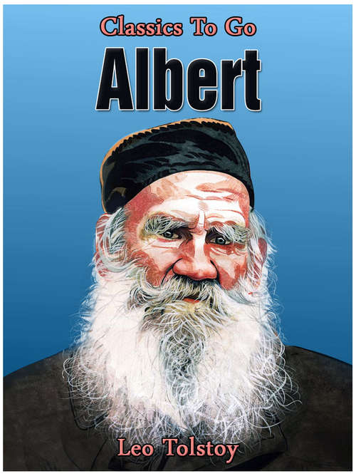 Albert (Classics To Go)