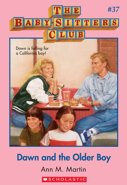 Book cover of Dawn and the Older Boy: Dawn and the Older Boy (The Baby-Sitters Club #37)