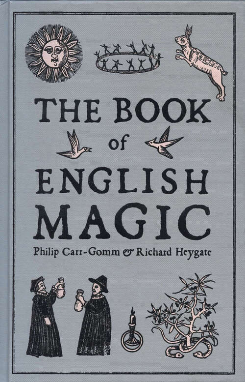 Book cover of The Book of English Magic