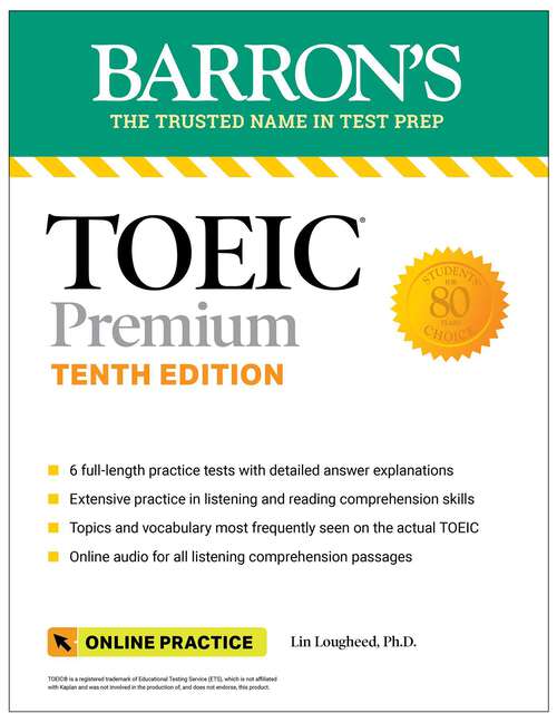 Book cover of TOEIC Premium: 6 Practice Tests + Online Audio, Tenth Edition (Tenth Edition) (Barron's Test Prep)