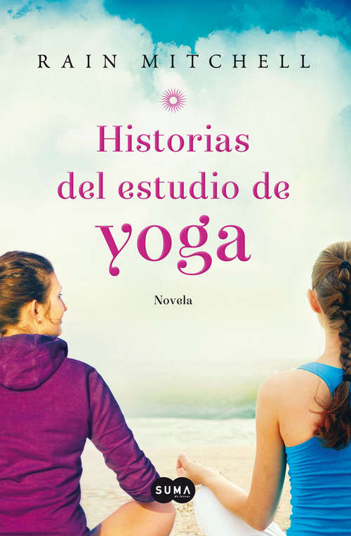Book cover of Historias del estudio de yoga