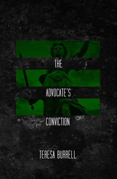 Book cover of The Advocate's Conviction (Advocate series, #3)