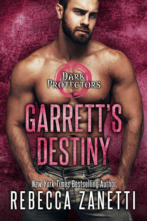 Book cover of Garrett's Destiny: An Action Packed Alpha Vampire Paranormal Romance (Digital Original) (Dark Protectors #15)