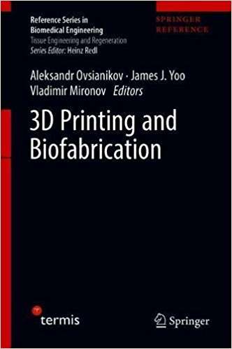 Book cover of 3D Printing and Biofabrication (Tissue Engineering and Regeneration)