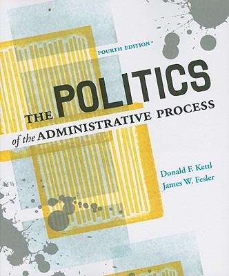 Book cover of The Politics of the Administrative Process (4th edition)