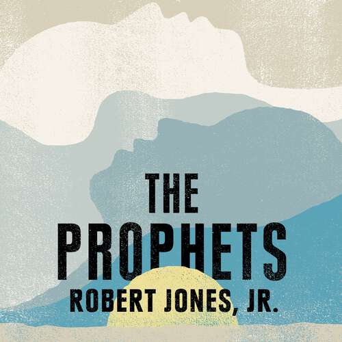 Book cover of The Prophets: a New York Times Bestseller