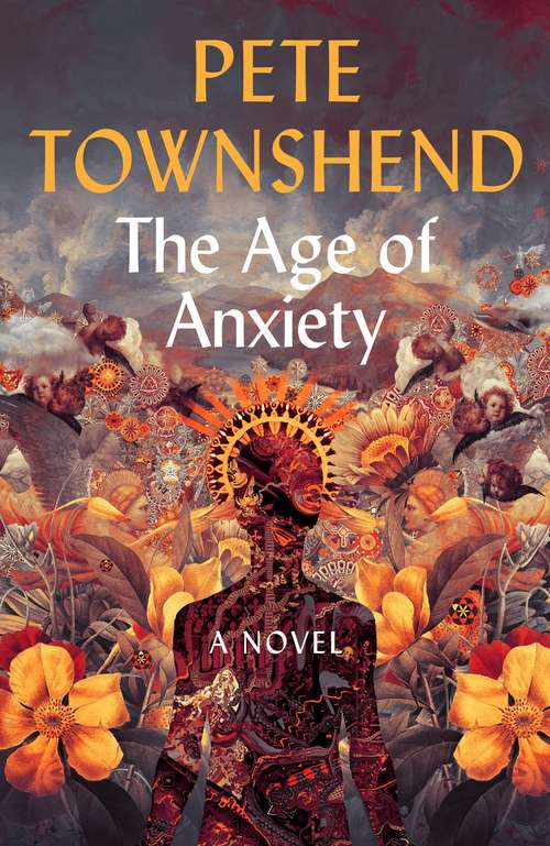 The Age of Anxiety: A Novel - The Times Bestseller