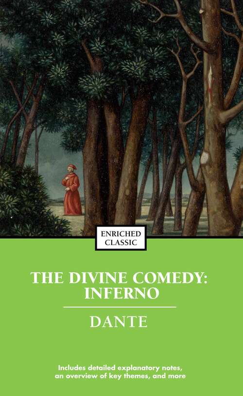The Divine Comedy: Inferno (Enriched Classics #2)