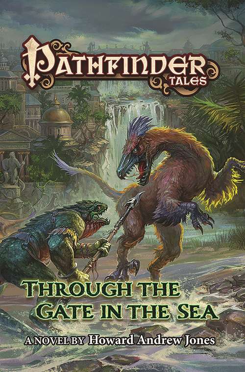 Through The Gate in the Sea (Pathfinder Tales)