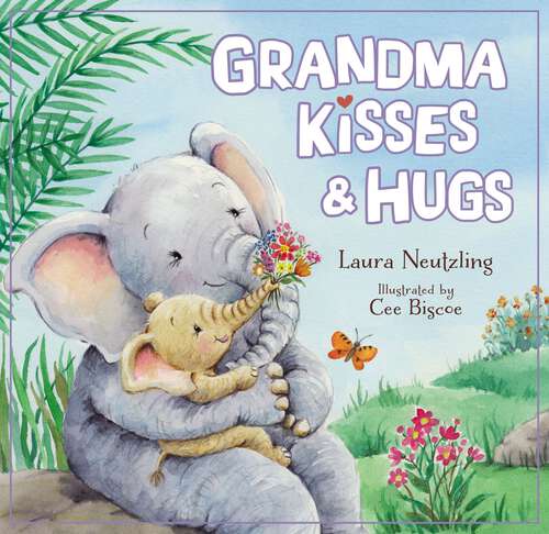 Book cover of Grandma Kisses and Hugs