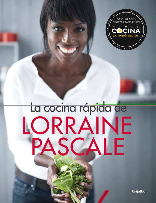 Book cover of La cocina rápida de Lorraine Pascale