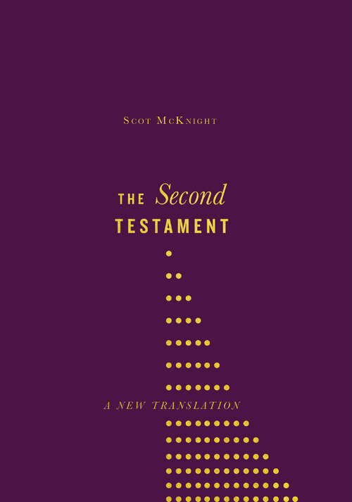 Book cover of The Second Testament: A New Translation